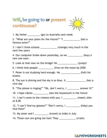 Will, Going To And Present Continuous