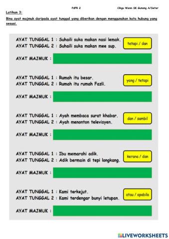 Latihan 3 : Ayat Tunggal dan Majmuk