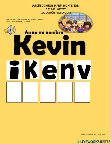 Armo mi nombre Kevin