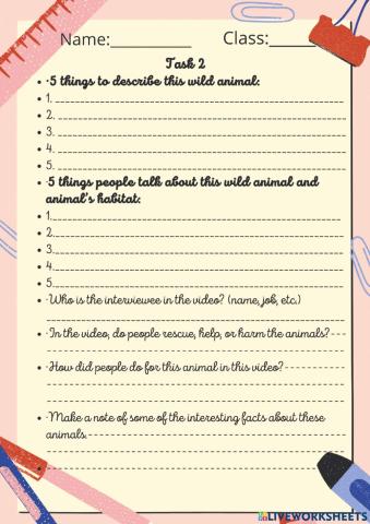 Task 2: THE LIFE OF WILD ANIMALS