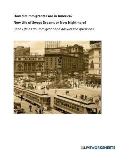 How did Immigrants fare in America