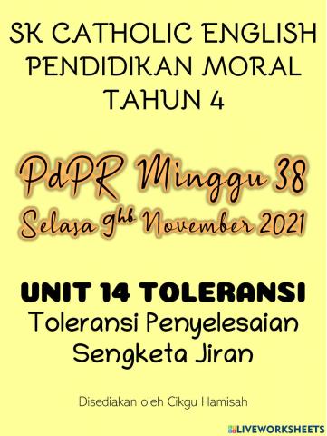 Pendidikan Moral Tahun 4 PdPR Minggu 38 Selasa 9hb November  2021 - UNIT 14 TOLERANSI - Toleransi Penyelesaian Sengketa Jiran