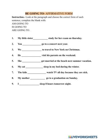 BE GOING TO- affirmative