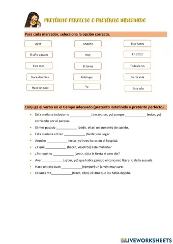 Pretérito perfecto o pretérito indefinido