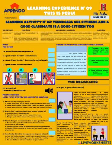 Teenagers are citizens and a good classmate is a good citizen too