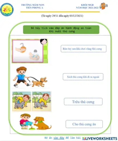 Bé hãy tích vào hoạt động an toàn khi chơi với thú cưng