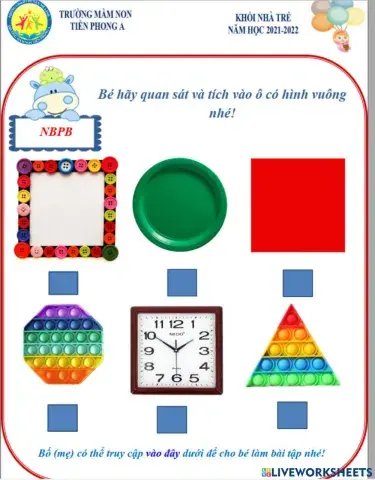 Bé hãy tích vào đồ vật có dạng hình vuông nhé