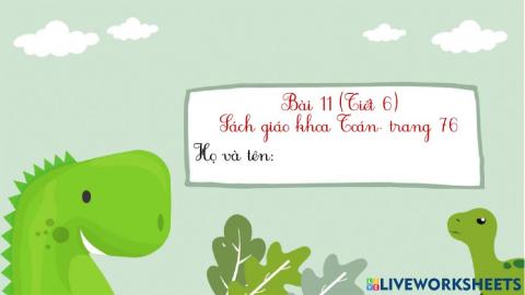 Bài 11: phép trừ trong PV10 (Tiết 6)