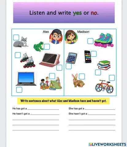 Listen write yes or no.