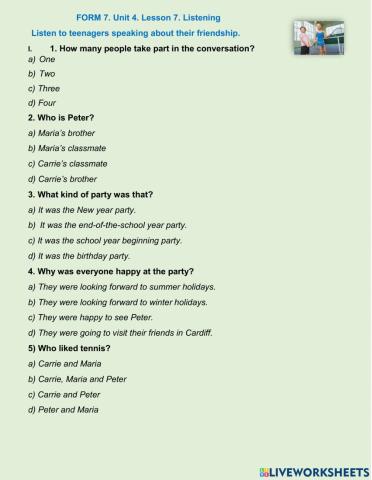 Form 7. Unit 4. Lesson 7. Listening