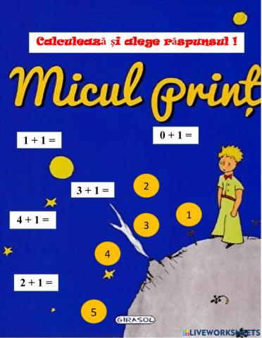 Planeta Micului Prinț: Calculează și alege răspunsul! (Fișă de lucru)