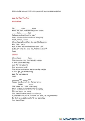 Just the way you are