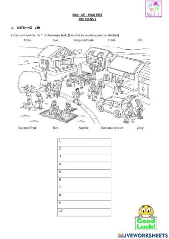 Listening Final exam. PRE TEENS 1