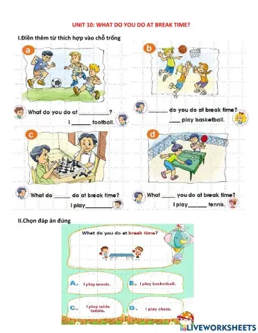 What do you do at break time?