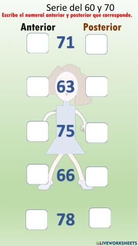 Escribe el numeral anterior y posterior.