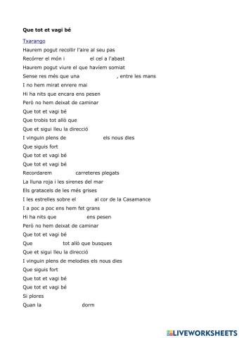 Que et vagi bé - Txarango