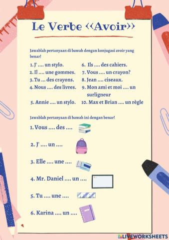 Objets de La Classe et Conjuguer Le Verbe Avoir