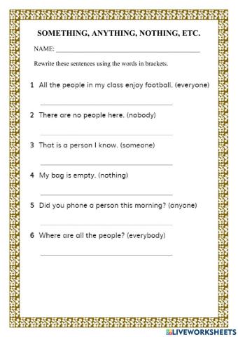 Something, anything, nothing, etc.