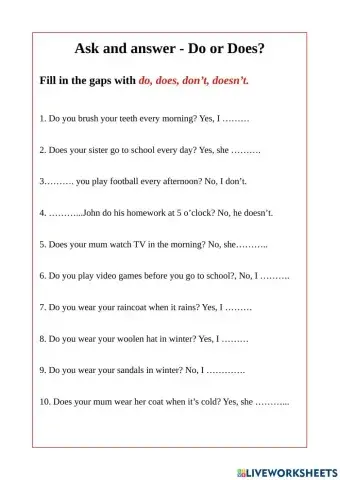 Ask and answer Do or Does