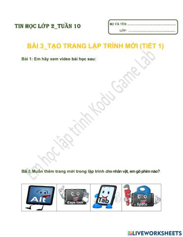 Tin học lớp 2-Tuần 10-Bài 3: TẠO TRANG LẬP TRÌNH MỚI (tiết 1)