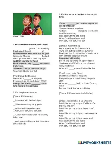 I don't care -Ed Sheeran