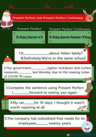 Present Perfect Present Perfect Continuous and Past Perfect