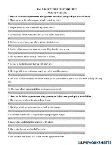 Unit 8. OUR WORLD HERITAGE SITES  PART 4: WRITING