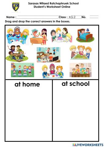 At home and school activities