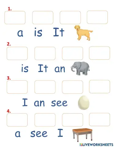 Reorder to make sentences