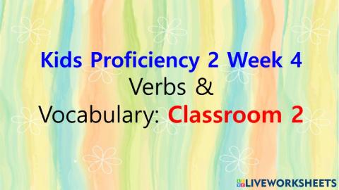 Kids proficiency 2 week 2