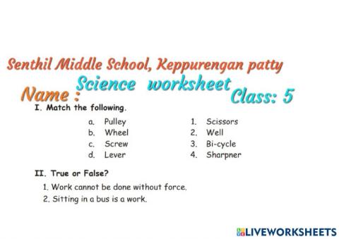 SENTHIL MIDDLE SCHOOL, KEPPURENGAN PATTY- CL:5 SCIENCE ONLINE WORKSHEET- PREPARED BY R.KUMANAN, Sec.Gr.Tr