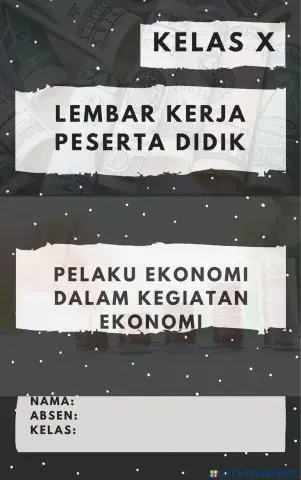 E-LKPD Materi Pelaku Ekonomi Dalam Kegiatan Ekonomi