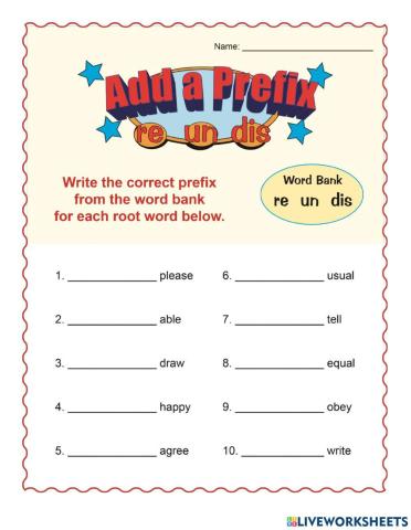 Prefixes un-, re-, dis-