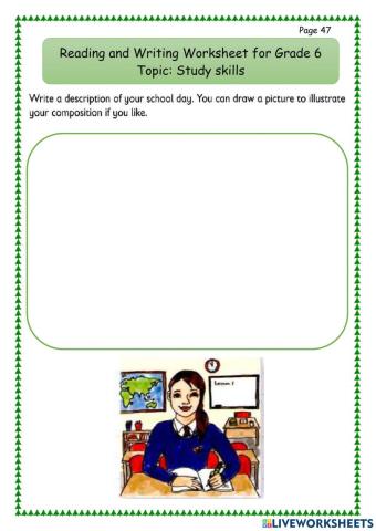 Write a description of your school day.