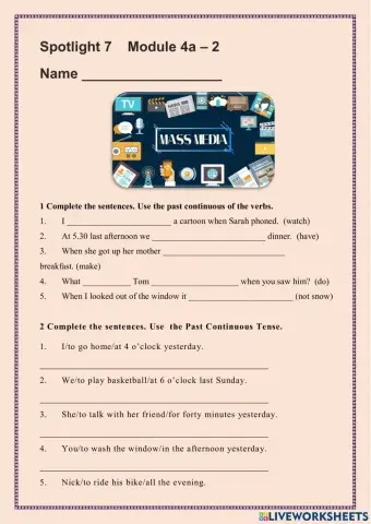 Spotlight 7. Module 4A. Past Continuous