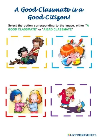 A Good Classmate is a Good Citizen!