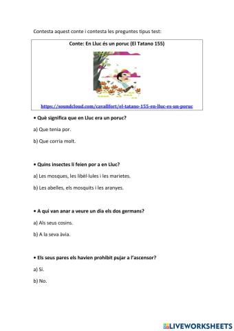 Comprensió oral: En Lluc és un poruc