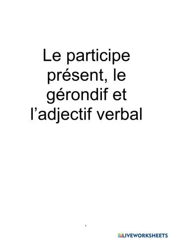 Le participe présent - adjectif verbal
