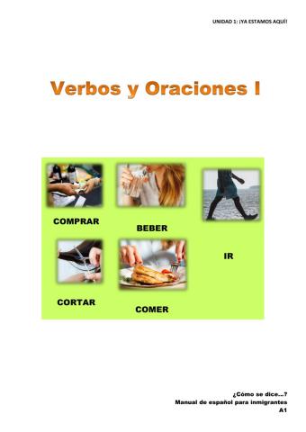 Verbos y oraciones I: Unidad 1 Ya estamos aquí