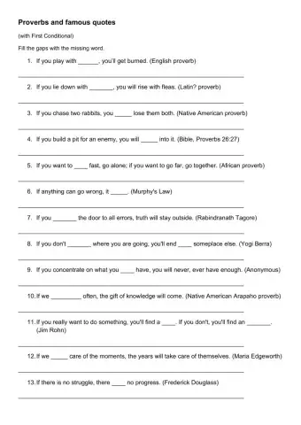 Proverbs and famous quotes gap fill