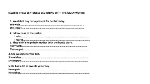 Past wishes and regrets