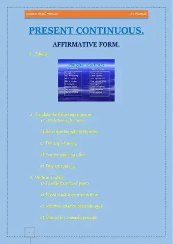 Present continuous. Affirmative form.