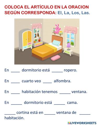 Articulos: el, la, los, las.