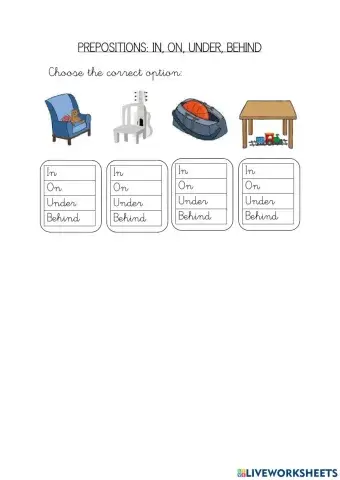 Prepositions: in, on, under, behind