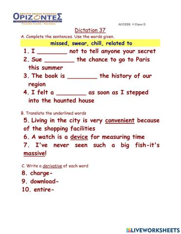 Access 4. Dictation 37 B. Class:D