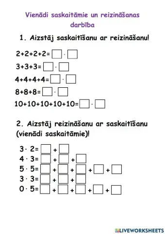 Vienādi saskaitāmie, ievads reizināšanā