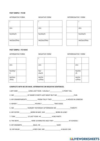 Past simple : be and have