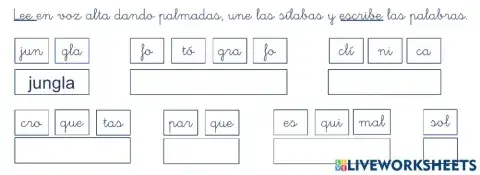 Unimos sílabas y formamos palabras