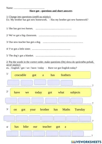 Have got - questions and short answers