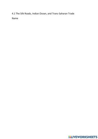 4.1 The Silk Roads, Indian Ocean, and Trans-Saharan Trade